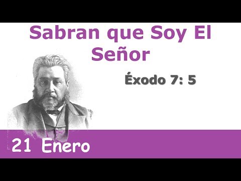 Sabrán que soy El Señor 21 Enero | Devocional La Chequera del Banco de la Fe Charles Spurgeon