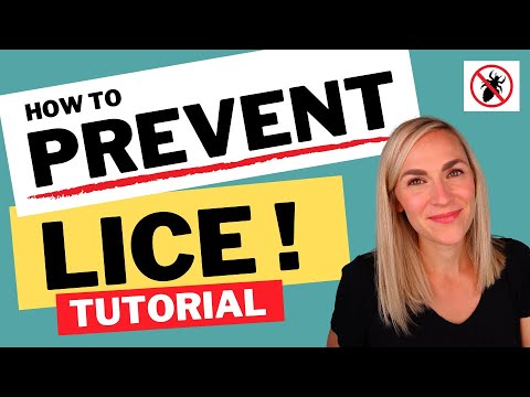 How to Prevent Lice Tutorial