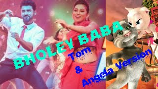 Bholey Baba(ভোলে বাবা)| Villain | Ankush | Mimi | Rittika | Talking Tom &amp; Angela Version