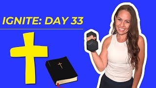 Ignite Day 33 Upper Body