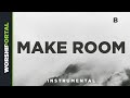 Make Room - Male Key - B - Instrumental