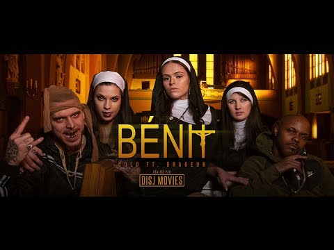 Colo x Brakeur | Bénit (Prod. Le Chum) (2019)