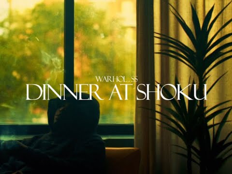 Video thumbnail for DINNER AT SHOKU