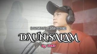 Download lagu DAUN SALAM (DANGDUT SONG COVER) BY YANS mp3