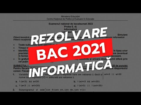 Rezolvare BAC INFORMATICĂ 2021