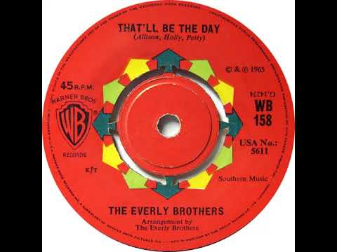 UK New Entry 1965 (118) The Everly Brothers - That'll Be The Day