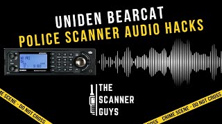 Uniden Bearcat Police Scanner Audio Hacks