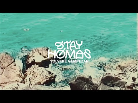 STAY HOMAS, Nil Moliner - Volveré a empezar (Official Video)