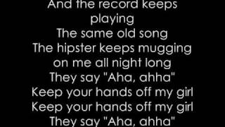 Good Charlotte - Keep Your Hands Off My Girl[with lyrics]