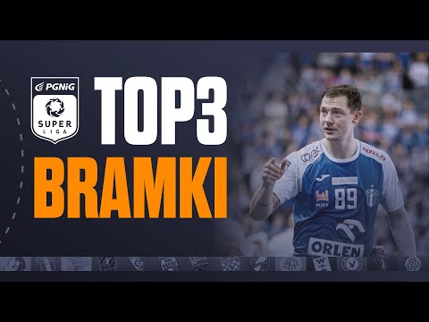 PGNiG Superliga: TOP 3 BRAMKI - 12. tydzień