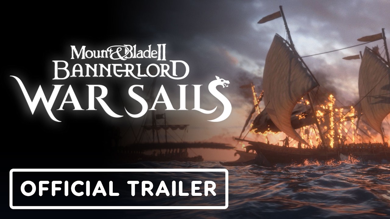 Mount & Blade II: Bannerlord – War Sails