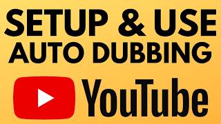 How to Use Auto Dubbing on YouTube - Enable YouTube Automatic Dubbing