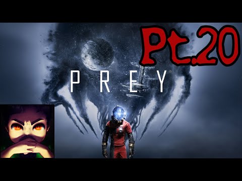 Prey Pt.20 - Opening up that dang Neuromod production again