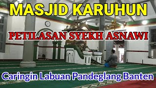 Download lagu MASJID KUNO CARINGIN BANTEN ‼️ PETILASAN SYEKH ASNAWI CARINGIN. mp3