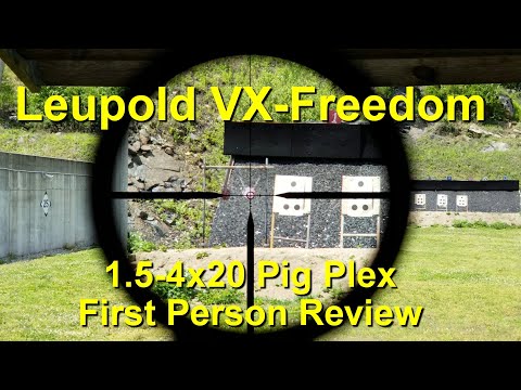 Leupold VX-Freedom 1.5-4x20 Pig Plex - The Lightest LPVO? - First Person Review