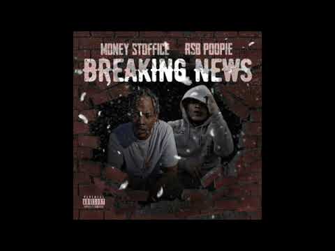 RSB Poopie ft Money Stoffice - Breaking News