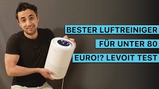 Levoit Luftreiniger Test: Wie gut ist der Luftreiniger für unter 80 Euro?
