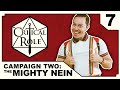 Hush | Critical Role | Campaign 2, Episode 7