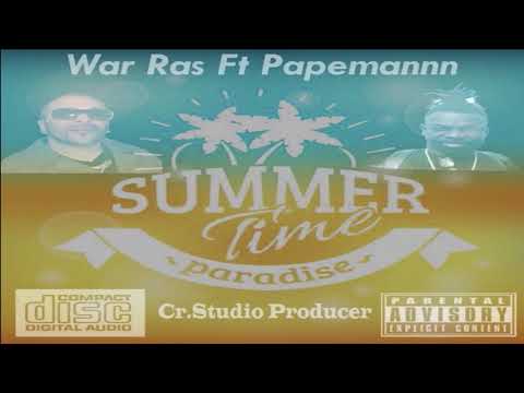Summer Time - Papemannn (feat.War Ras) [official song ]