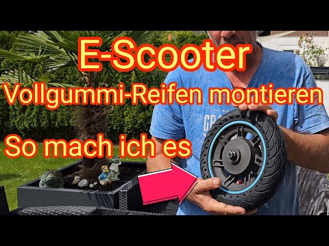 Vollgummi-Reifen am E-Scooter montieren - Ninebot Max G30D2, G2D, Xiaomi, Trittbrett, Razor, Moovi