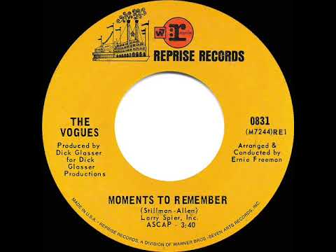 1969 HITS ARCHIVE: Moments To Remember - Vogues (mono 45)
