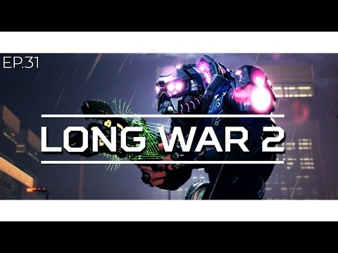 [UNCUT] XCOM 2: Long-ish War - Assassinate a VIP (Mission 25a)