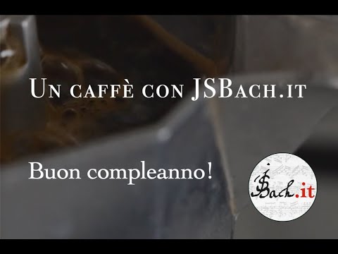 16. Un caffè con JSBach.it - Buon compleanno