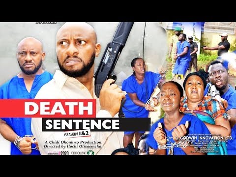 DEATH SENTENCE SEASON 2 {NEW MOVIE} - YUL EDOCHIE| 2019 LATEST NIGERIAN NOLLYWOOD MOVIE