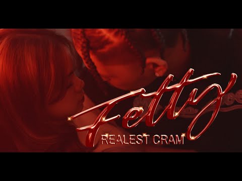Realest Cram - Fetty (Official Music Video)