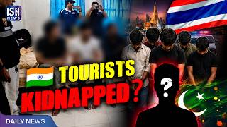 5 Indians Arrested For Kidnapping 3 Other Indian Tourists in Thailand