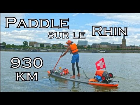 930 KM en paddle sur le Rhin (Suisse-Hollande)