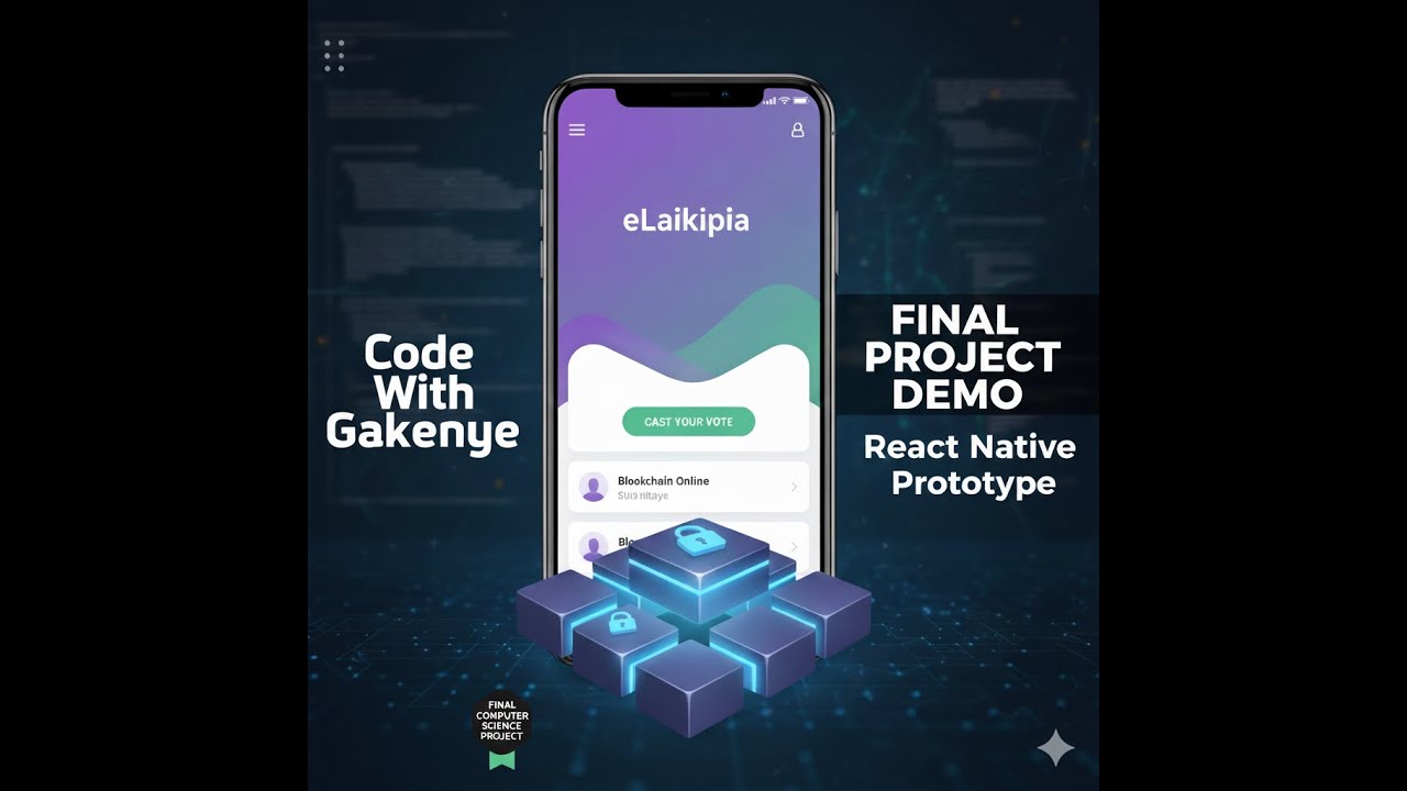 eLaikipia Vote Final Project DEMO: Blockchain Online Voting System Prototype (React Native)