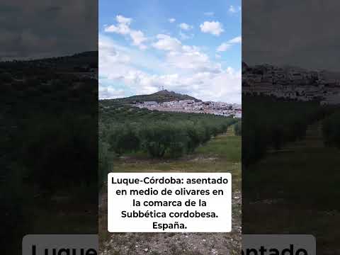 LUQUE-CÓRDOBA: ASENTADO EN MEDIO DE OLIVARES EN LA COMARCA DE LA SUBBÉTICA CORDOBESA. España.