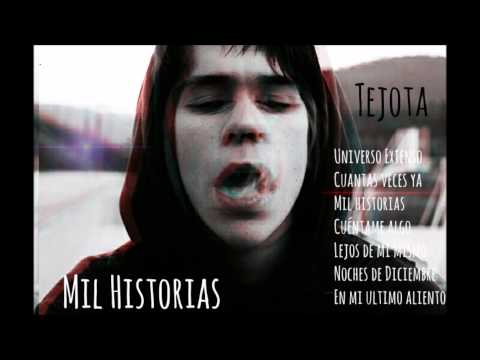 Tejota   Cuantas vezes ya (Mil historias)