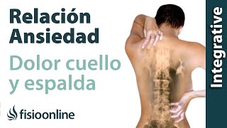 Influencia de la ansiedad en los dolores de cuello y espalda