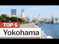Top 5 Things To Do In Yokohama