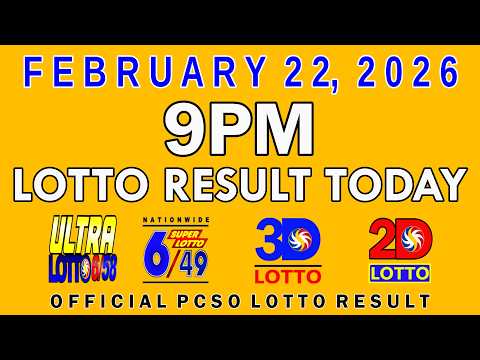 9pm Lotto Result Today PCSO February 22 2026