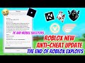 Roblox New Anti Cheat End Of Executor Delta Arceus X Code X KRNL Etc Roblox Banning Executors