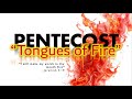 Pentecost Tongues Of Fire