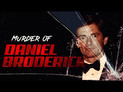 The Murder of Daniel Broderick