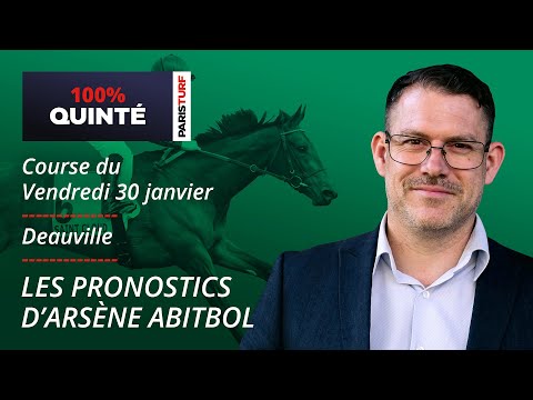 Pronostics Quinté PMU - 100% Quinté du Vendredi 30 janvier à Deauville