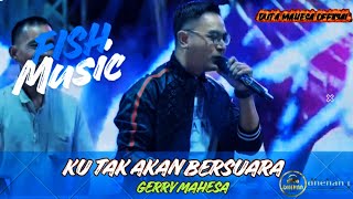 Download lagu KU TAK AKAN BERSUARA -GERRY MAHESA -FISH MUSIC -DHEHAN PRO LIVE LAMPA KEC. KEDAMEAN GRESIK mp3 Download lagu KU TAK AKAN BERSUARA -GERRY MAHESA -FISH MUSIC -DHEHAN PRO LIVE LAMPA KEC. KEDAMEAN GRESIK mp3