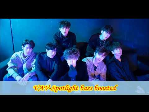 VAV-Spotlight bass boosted