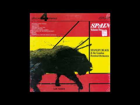 SPAIN Volume Two - STANLEY BLACK and the London Festival Orchestra