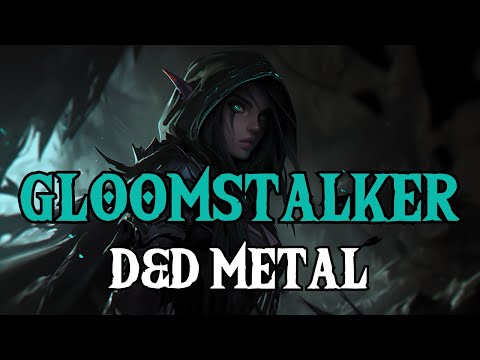 Born in Darkness – Gloomstalker Ranger D&D Metal Song | BardStrike