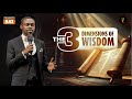The Three Dimensions Of Wisdom Phaneroo Service 541 Apostle Grace Lubega