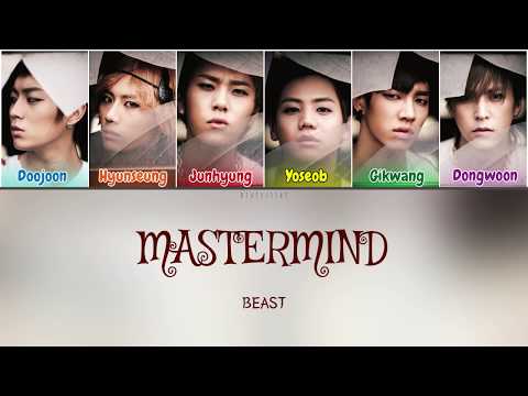 Beast (비스트) - Mastermind (Color Coded Lyrics Han/Rom/Eng/가사)