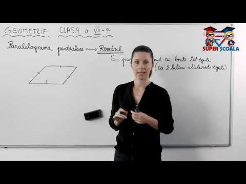 Clasa a VII-a - Paralelograme particulare. Rombul