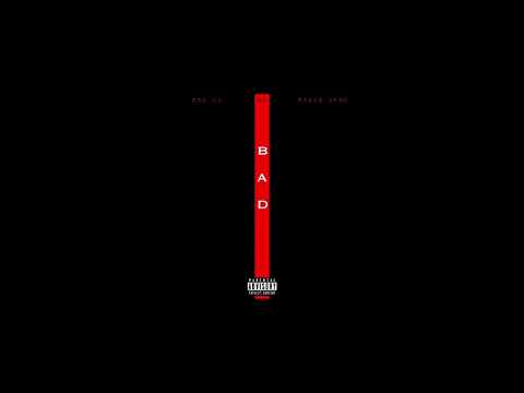 BAD (Official Audio) - Bad DZ ft Raxx$ Afro & MG