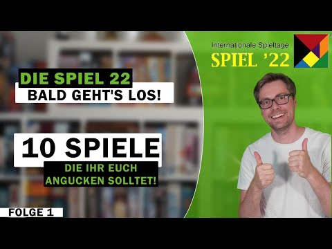 Essen Spiel 2022 Preview Folge 1 - Diese 10 Spiele stehen ganz oben auf meiner Liste!